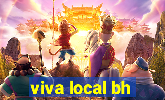 viva local bh